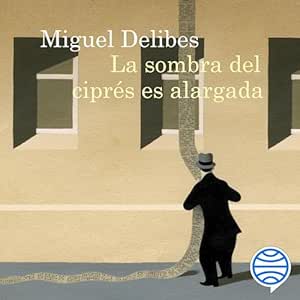 La-Sombra-Del-Cipres-Es-Alargada-Audiolibro-Gratis