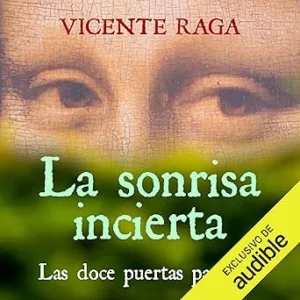 La-Sonrisa-Incierta-Las-Doce-Puertas-Audiolibro-gratis