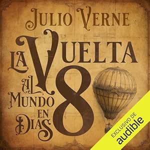 La-Vuelta-Al-Mundo-En-80-Dias-Audiolibro-gratis