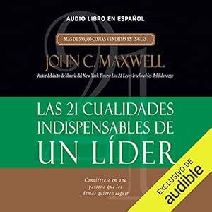 Las-21-Cualidades-Indispensables-De-Un-Lider-Audiolibro-Gratis