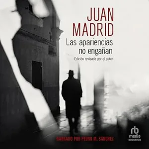 Las-Apariencias-No-Enganan-Audiolibro-Gratis