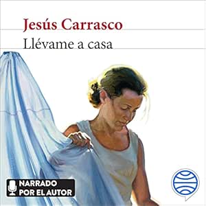 Llevame-A-Casa-Audiolibro-gratis