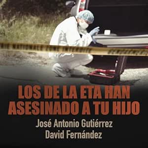 Los-De-La-ETA-Han-Asesinado-A-Tu-Hijo-Audiolibro-gratis