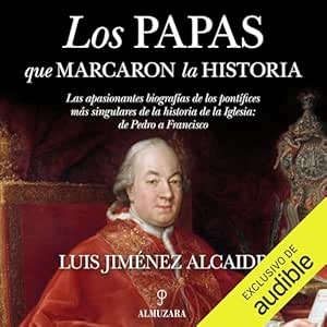 Los-Papas-Que-Marcaron-La-Historia-Audiolibro-Gratis
