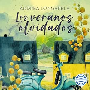 Los-Veranos-Olvidados-Audiolibro-gratis