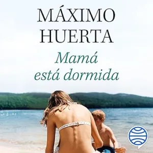 Mama-Esta-Dormida-Audiolibro-gratis