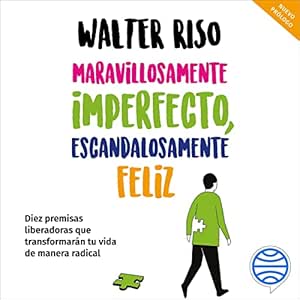 Maravillosamente-Imperfecto-Escandalosamente-Feliz-Audiolibro-gratis