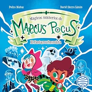 Marcus-Pocus-El-Fantasma-Bromista-Magicos-Misterios-Audiolibro-gratis