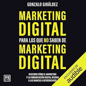 Marketing-Digital-Para-Los-Que-No-Saben-De-Marketing-Digital-Audiolibro-gratis