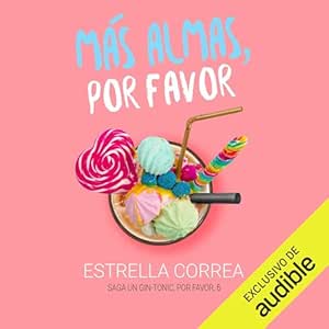 Mas-Almas-Por-Favor-Un-Gin-Tonic-Por-Favor-Audiolibro-gratis