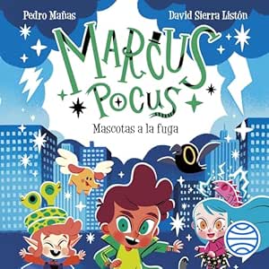 Mascotas-A-La-Fuga-Marcus-Pocus-Audiolibro-gratis