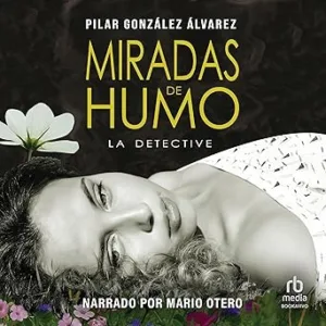 Miradas-De-Humo-Audiolibro-Gratis