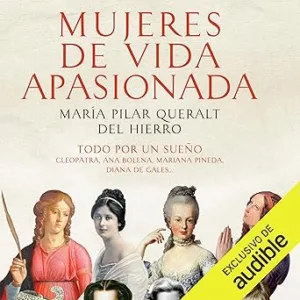 Mujeres-De-Vida-Apasionada-Y-Muerte-Tragica-Audiolibro-gratis