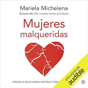Mujeres-Malqueridas-Audiolibro-gratis