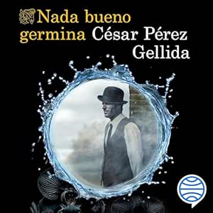 Nada-Bueno-Germina-Audiolibro-Gratis