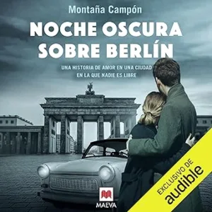 Noche-Oscura-Sobre-Berlin-Audiolibro-Gratis