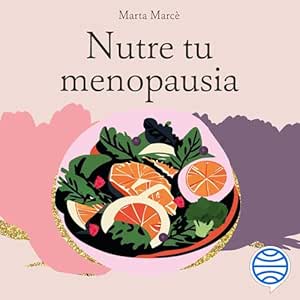 Nutre-Tu-Menopausia-Audiolibro-gratis