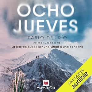 Ocho-Jueves-La-Lealtad-Puede-Ser-Una-Virtud-O-Una-Condena-Audiolibro-gratis