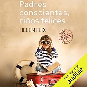 Padres-Conscientes-Ninos-Felices-Audiolibro-gratis