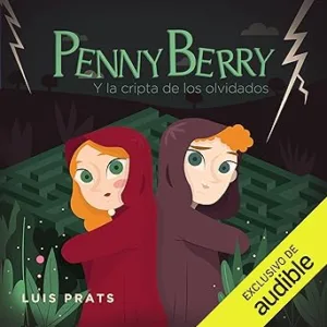 Penny-Berry-Y-La-Cripta-De-Los-Olvidados-Audiolibro-gratis