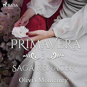 Primavera-Saga-Renacer-3-Audiolibro-gratis