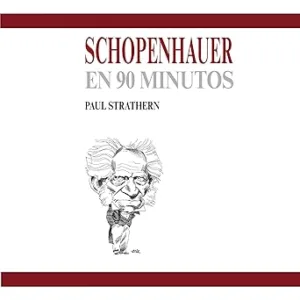 Schopenhauer-En-90-Minutos-Audiolibro-Gratis