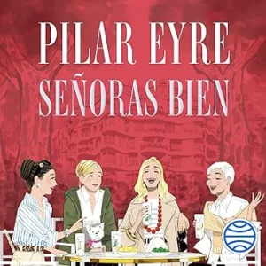 Senoras-Bien-Audiolibro-gratis