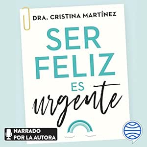 Ser-Feliz-Es-Urgente-Audiolibro-Gratis