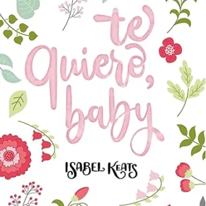 Te-Quiero-Baby-Audiolibro-gratis