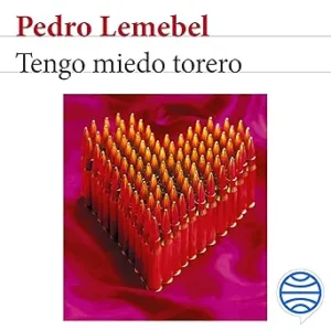 Tengo-Miedo-Torero-Audiolibro-Gratis