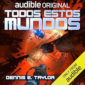 Todos-Estos-Mundos-Bobiverso-Audiolibro-gratis