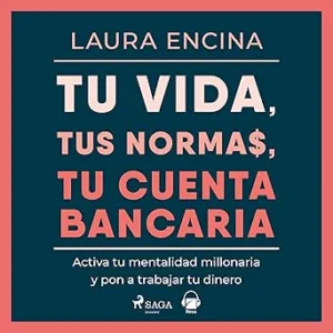 Tu-Vida-Tus-Normas-Tu-Cuenta-Bancaria-Audiolibro-gratis