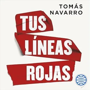 Tus-Lineas-Rojas-Audiolibro-Gratis