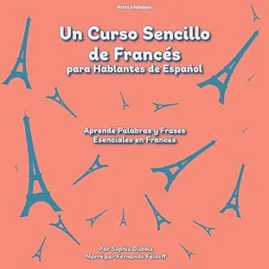 Un-Curso-Sencillo-de-Frances-Para-Hablantes-de-Espanol-Audiolibro-gratis