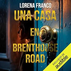 Una-Casa-En-Brenthouse-Road-Audiolibro-gratis