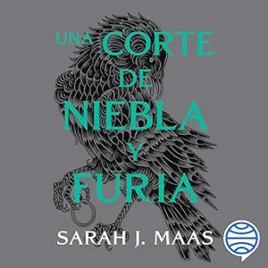 Una-Corte-De-Niebla-Y-Furia-Audiolibro-gratis