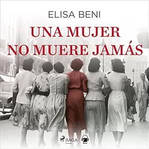 Una-Mujer-No-Muere-Jamas-Audiolibro-Gratis