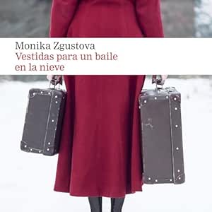 Vestidas-Para-Un-Baile-En-La-Nieve-Audiolibro-gratis
