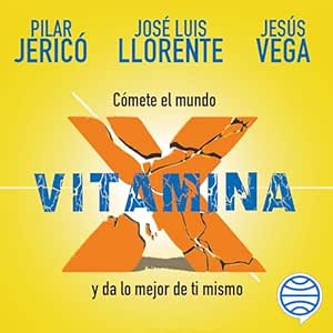 Vitamina-X-Como-Subir-Tu-Nivel-De-Energia-Para-Mejorar-Tu-Vida-Audiolibro-gratis