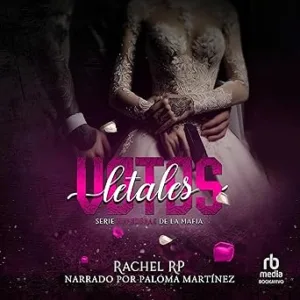 Votos-Letales-Mafia-Italiana-Boda-Concertada-Y-Mujeres-Armadas-Audiolibro-gratis